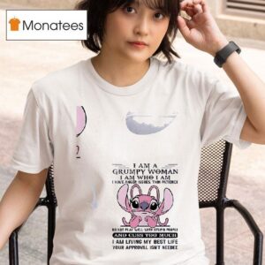 Stitch I Am A Grumpy Woman Iam Who I Am I Have Anger Issues T Shirt