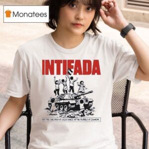 Tank Intifada May The Children Of Gaza Dance On The Rubble Of Zlonism T Shirt