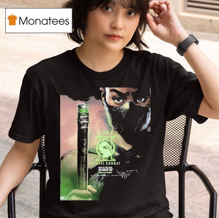 Tati Gabrielle As Jade New Character For Mortal Kombat Only In Theaters October T Shirt