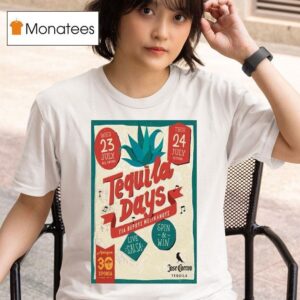 Tequila Days Nea Smyrni July T Shirt
