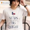 Texas The Stars At Night Are Big And Bright Flood Relief T Shirt
