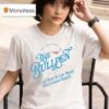 The Bullpen Cold Beer And Live Music Stevenson Ranch T Shirt