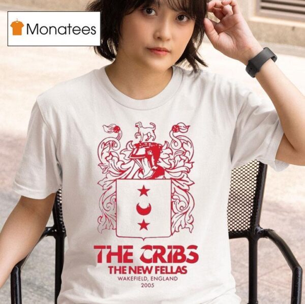 The Cribs The New Fellas Wakefield England Th Anniversary T Shirt