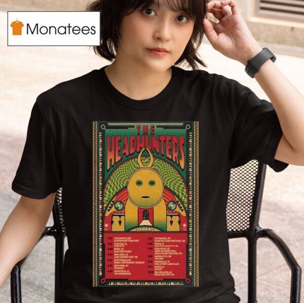The Headhunters Tour July Aug Tour Dates T Shirt