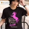 The Prancing Pony Club Horse T Shirt