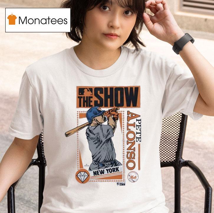 The Show New York Mets Pete Alonso T Shirt