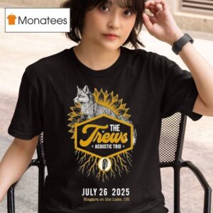 The Trews Niagara On The Lake On Fox T Shirt
