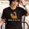 There Is No List Jeffrey Epstein Files T Shirt