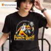 Tj Watt Super Punch Out Pittsburgh Slers T Shirt