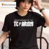 Tom Caron Proud Member Of The Tc Army Metal T Shirt