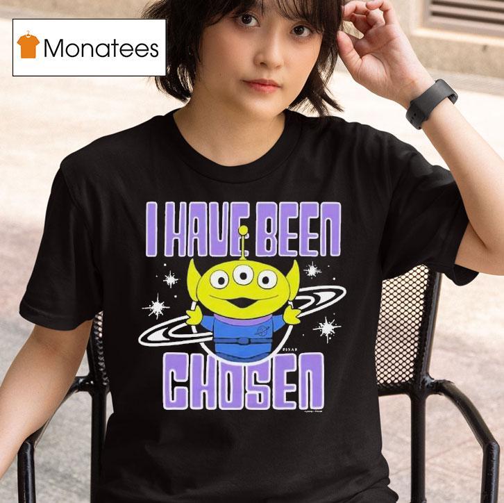 Toy Story Aliens I Have Been Chosen T Shirt