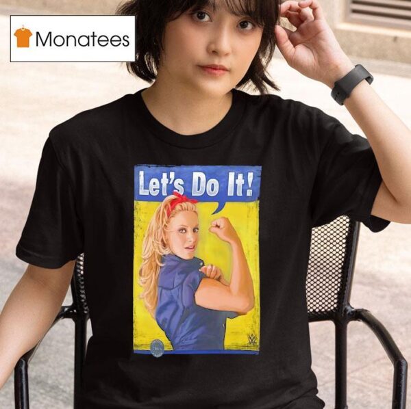 Trish Stratus Let S Do I T Shirt