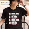 Trump More Jobs Obama No Jobs T Shirt