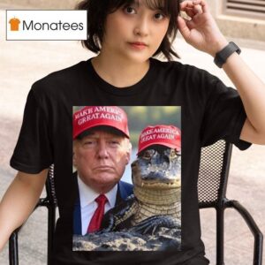 Trump X Alligator Alcatraz Make America Great Again Maga T Shirt