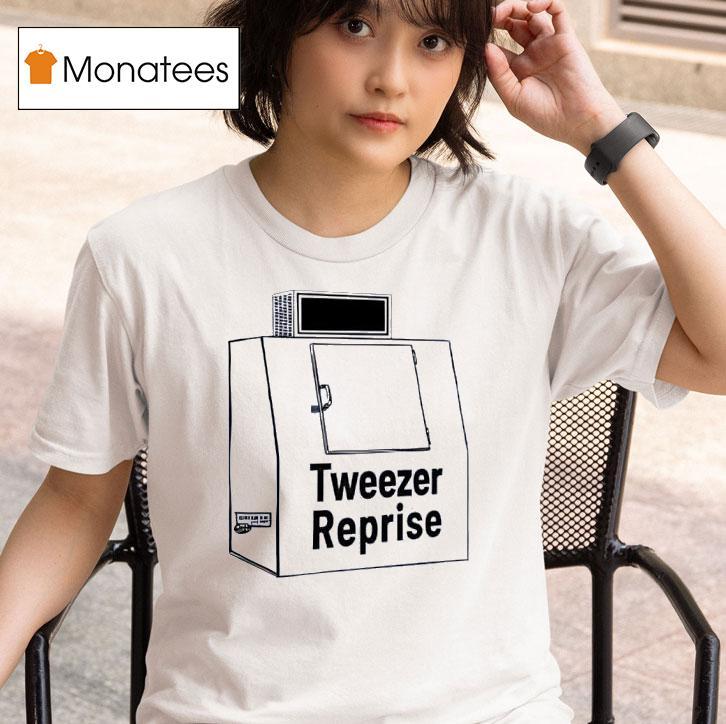 Tweezer Reprise T Shirt