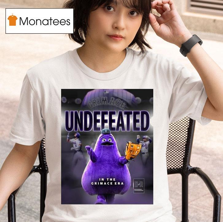 Undefeated In The Grimace Era New York Mets S T Shirt