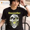 Untouchable The Last One Turns Off The Light Skull T Shirt