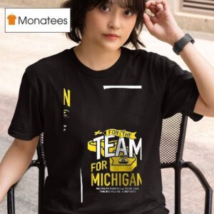 Valiant University Of Michigan Football For The Team For Michigan T Shirt