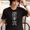 Veni Vidi Vici T Shirt