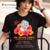 Vigil For Safe Streets In Honor Of Blake Ackerman T Shirt