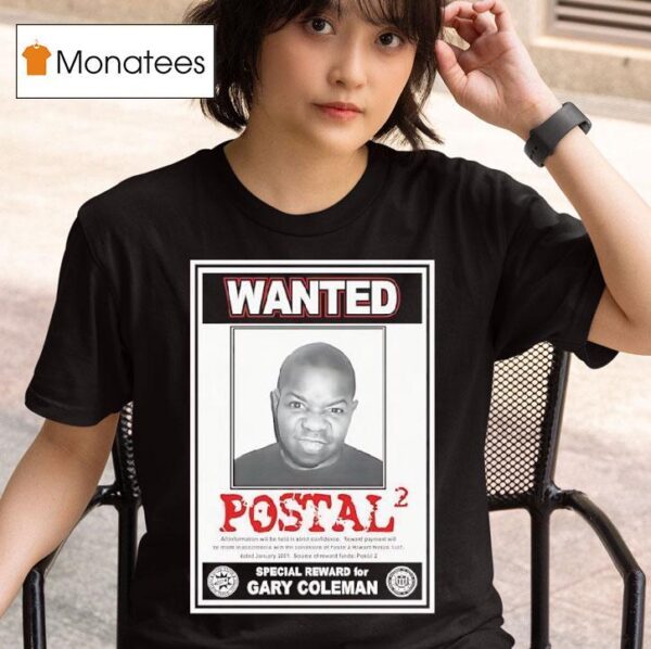 Wanted Postal Special Reward For Gary Coleman T Shirt