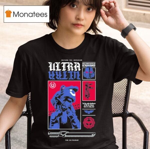 Warhammer Space Marine For Ultramar T Shirt