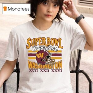 Washington Commanders Three Time Super Bowl Champions T Shirt