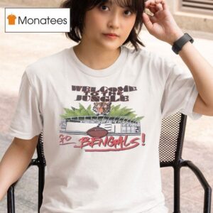 Welcome To The Jungle Go Cincinnati Bengals T Shirt