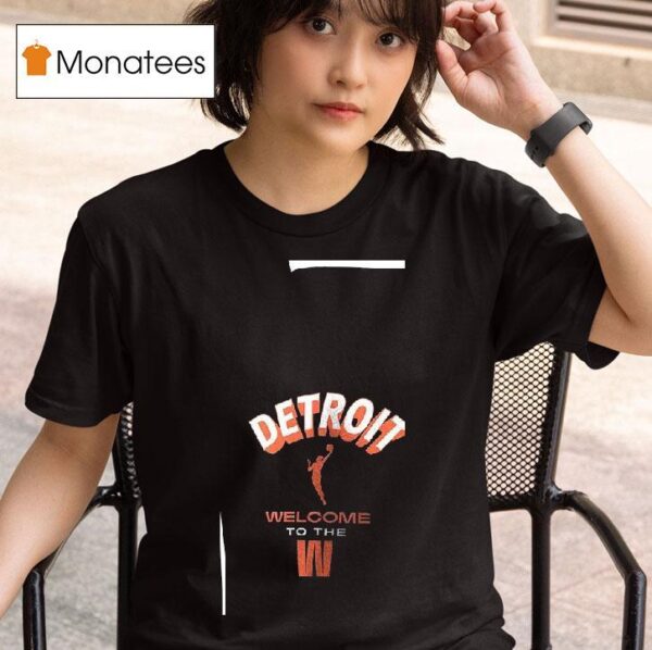 Welcome To The Wnba Detroit Logo T Shirt