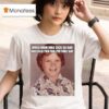 When Mom Was Sick So Dad Dressed You For Picture Day Pabst Brewing Company T Shirt