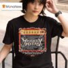 Whiskey Myers In Macon Ga On July Concer T Shirt