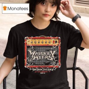 Whiskey Myers In Macon Ga On July Concer T Shirt