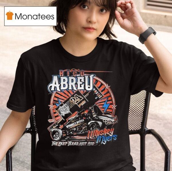Whiskey Myers Rico Abreu The East Texas Hot Rod T Shirt