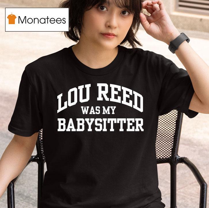 Wilco Jeff Tweedy Lou Reed Was My Babysitter T Shirt