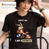 Wile E Coyote Trust Me I Am A Genius T Shirt