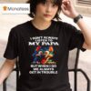 Wolf I Don T Always Listen To My Papa T Shirt