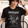 Wolfbrigade Fear Subvert Control Destroy T Shirt
