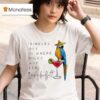 Wrinkles Only Go Where Smiles Have Been Jimmy Buffet T Shirt