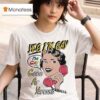 Yes I M Gay Good At Yapping T Shirt