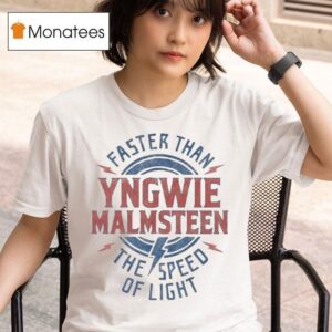 Yngwie Malmsn Faster Than The Speed Of Ligh T Shirt