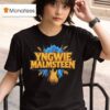 Yngwie Malmsn The Strike Of Yngwie T Shirt