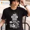 Your Mom S House Motel Free Cable Tv Rooms By The Hour T Shirt
