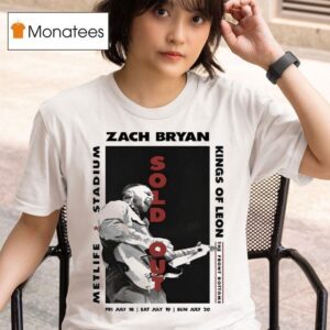 Zach Bryan Kings Of Leon Metlife Stadium The Front Bottoms East Rutherford July T Shirt