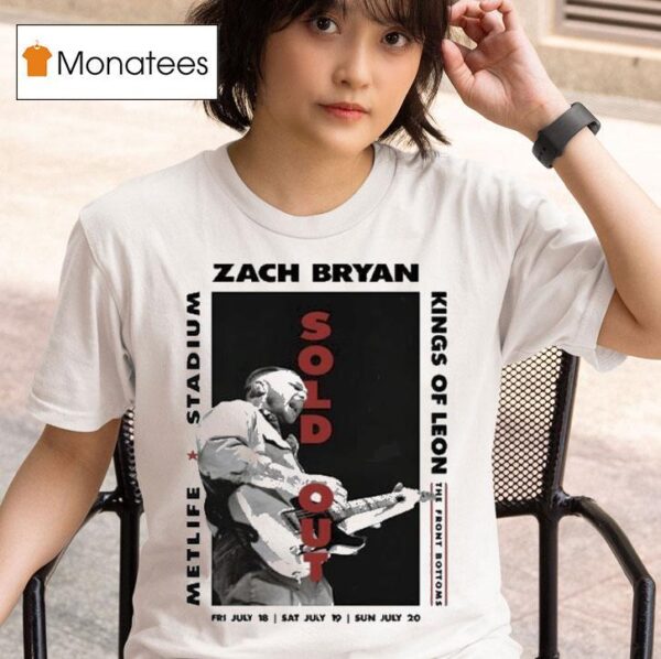Zach Bryan Kings Of Leon Metlife Stadium The Front Bottoms East Rutherford July T Shirt