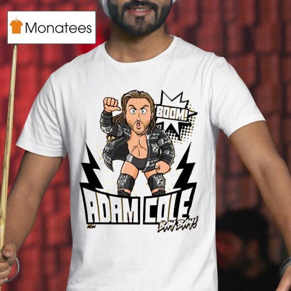 Adam Cole It S All About The Boom Aew T Shirt