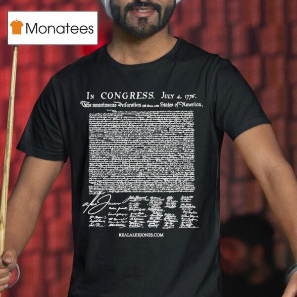 Alex Jones Crackdown Declaration Of Alex In Congress July T Shirt