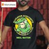 Alligator Auschwitz Camp Commander Al I Gator Heil Gator T Shirt