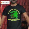 Alligator Auschwitz Where The Constitution Goes To Die T Shirt