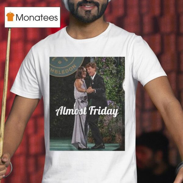 Almost Friday Jannik Sinner And Iga Swiatek Celebrate Wimbledon Dance T Shirt