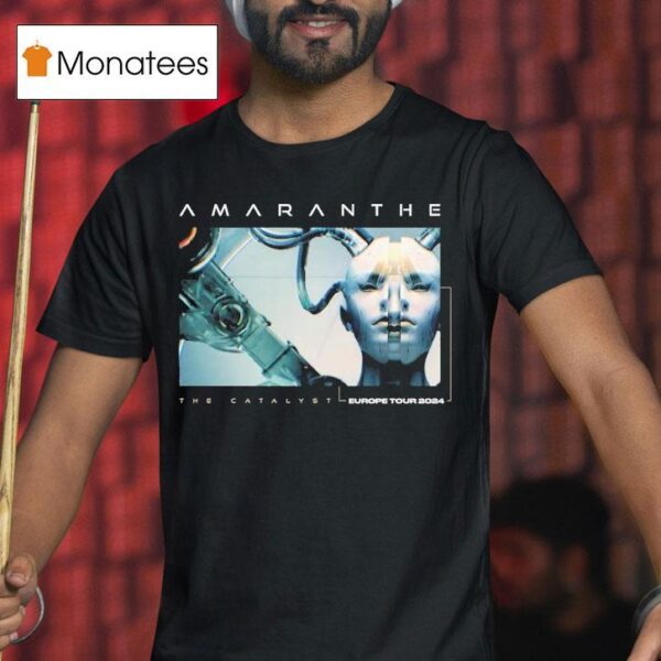 Amaranthe The Catalyst European Tour T Shirt